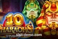 10 Pharaohs slot