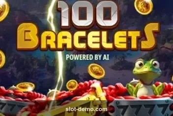 100 Bracelets slot