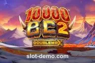 10000 BC DoubleMax 2 slot