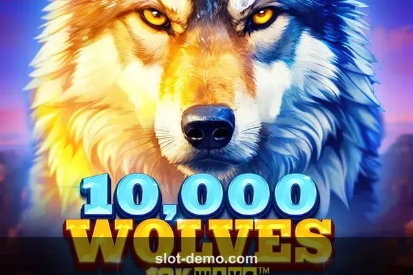10,000 Wolves 10K Ways slot