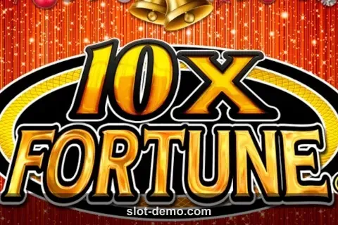 10X Fortune slot