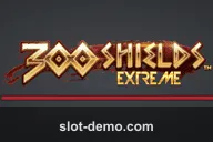 300 Shields Extreme slot