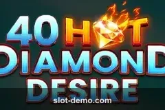 40 Hot Diamond Desire slot