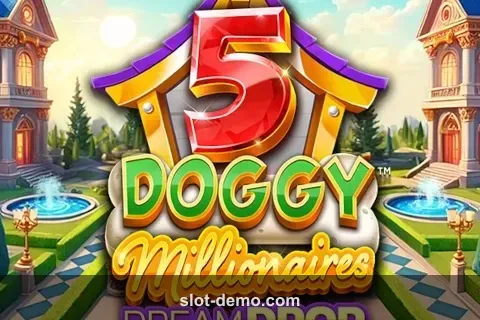 5 Doggy Millionaires Dream Drop slot