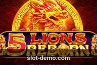 5 Lions Reborn slot