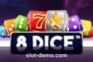 8 Dice slot