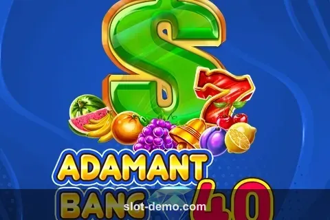 Adamant Bang 40 slot