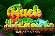 Back to the Fruits slot