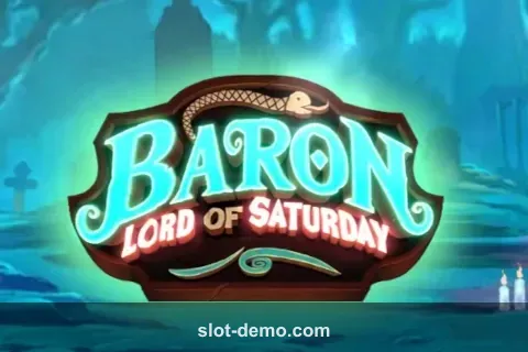 Baron Lord of Saturday slot