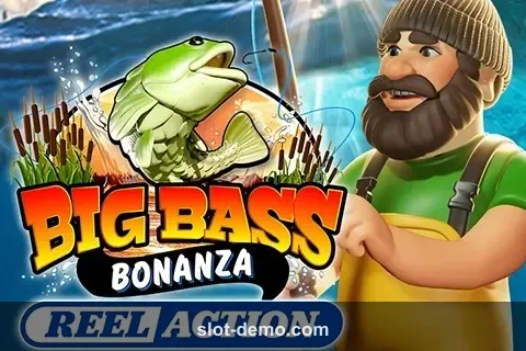 Big Bass Bonanza Reel Action slot