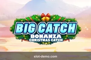 Big Catch Bonanza Christmas Catch slot