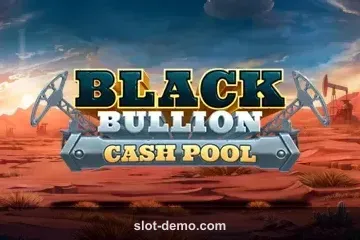 Black Bullion Cash Pool slot