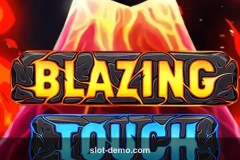 Blazing Touch slot