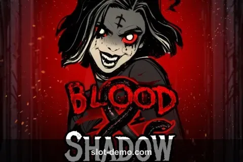 Blood & Shadow slot