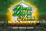 Break da Bank Again Megaways slot