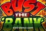 Bust the Bank slot