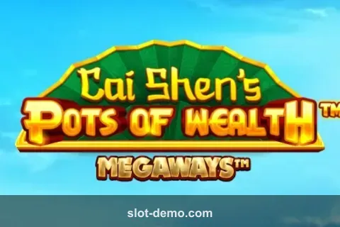 Cai Shen's Pots of Wealth Megaways slot