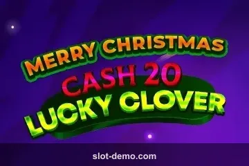 Cash 20 Lucky Clover Christmas slot