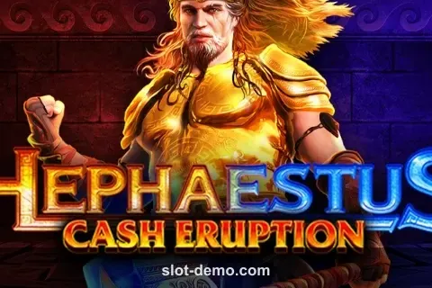 Cash Eruption Hephaestus slot