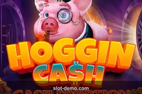 Cash Eruption Hoggin Cash slot