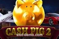 Cash Pig 2 slot