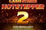 Cash Strike Hotstepper 2 slot