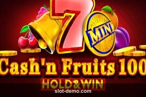Cash'n Fruits 100 Hold & Win slot
