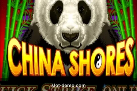 China Shores with Quick Strike slot