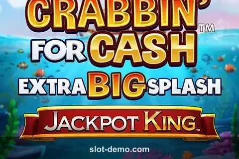 Crabbin' for Cash Extra Big Splash Jackpot King cover