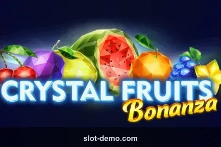 Crystal Fruits Bonanza slot