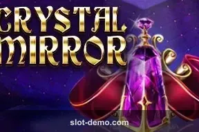 Crystal Mirror slot