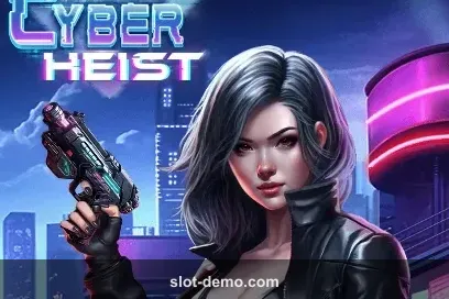 Cyber Heist slot