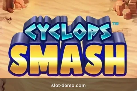 Cyclops Smash slot