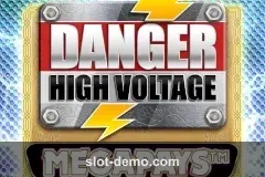 Danger High Voltage Megapays slot