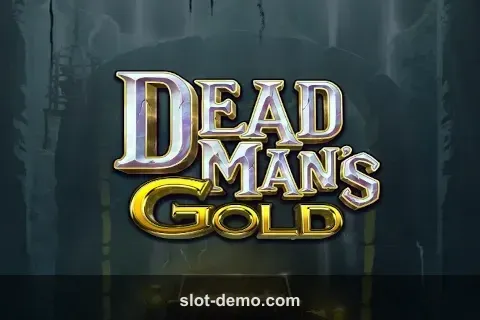 Dead Man's Gold slot