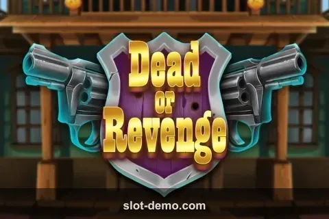 Dead or Revenge slot