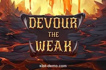 Devour The Weak slot