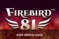 Firebird 81 slot