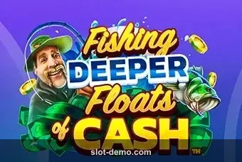 Fishing Deeper Floats of Cash slot