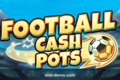 Football Cash Pots slot