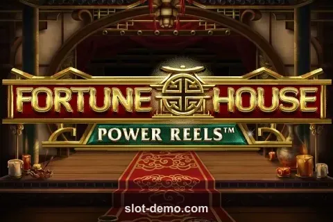 Fortune House Power Reels slot