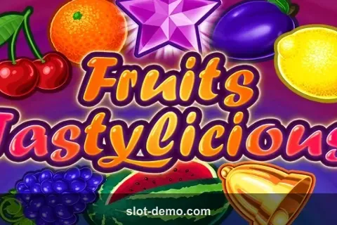 Fruits Tastylicious slot