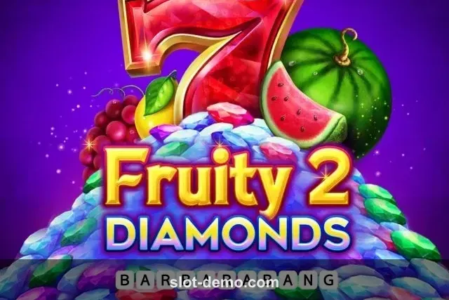 Fruity Diamonds 2 slot