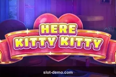 Here Kitty Kitty slot