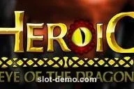 Heroic slot