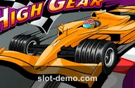 High Gear slot
