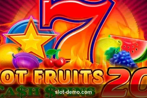 Hot Fruits 20 Cash Spins slot