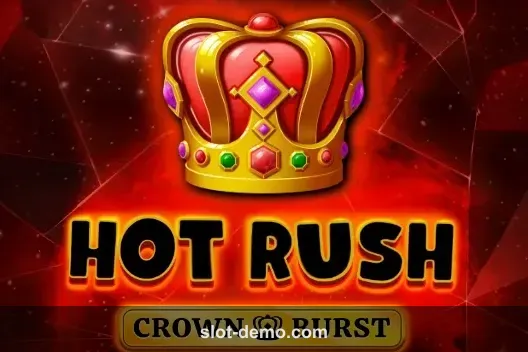 Hot Rush Crown Burst slot