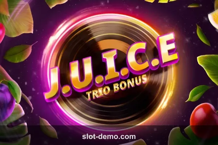 J.U.I.C.E. Trio Bonus slot