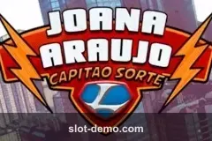 Joana Araujo Capita da Sorte slot